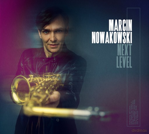 Marcin Nowakowski: Next Level [CD]