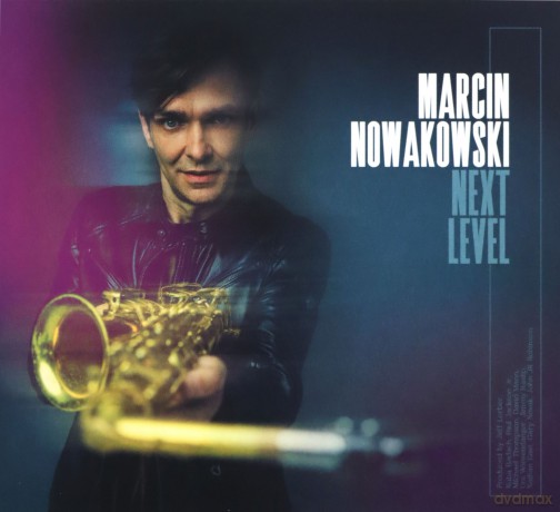 Marcin Nowakowski: Next Level [CD]