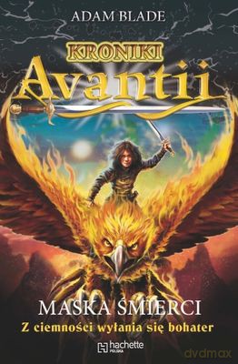 Maska Śmierci Kroniki Avanti - Blade Adam [KSIĄŻKA]