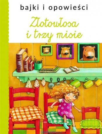 Złotowłosa i trzy misie [KSIĄŻKA]