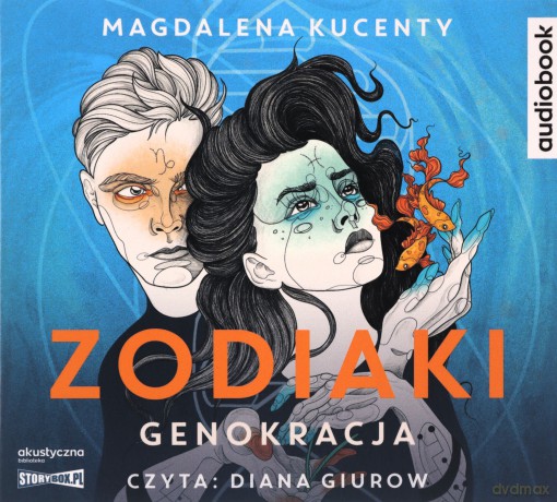 Zodiaki. Genokracja - Magdalena Kucenty [AUDIOBOOK]
