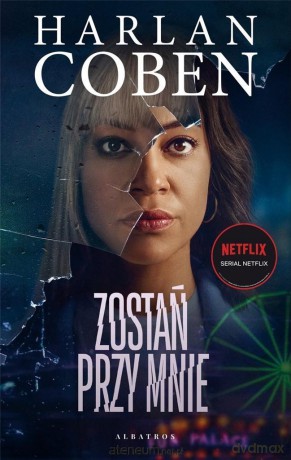 Zostań przy mnie - Harlan Coben [KSIĄŻKA]