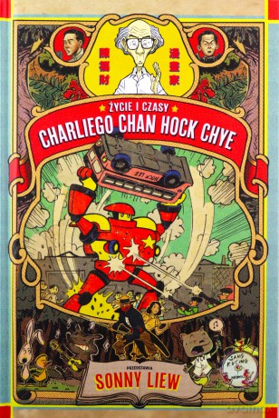 Życie i czasy Charliego Chana Hock Chaye - Liew Sonny [KOMIKS]