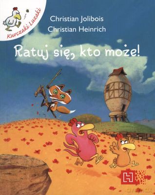 Ratuj Się Kto Może - Christian Jolibois, Christian Heinrich [KSIĄŻKA]