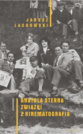 Anatola Sterna związki z kinematografią - Janusz Lachowski [KSIĄŻKA]