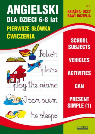 Angielski dla dzieci 6-8 lat Zeszyt 8 - Joanna Bednarska [KSIĄŻKA]