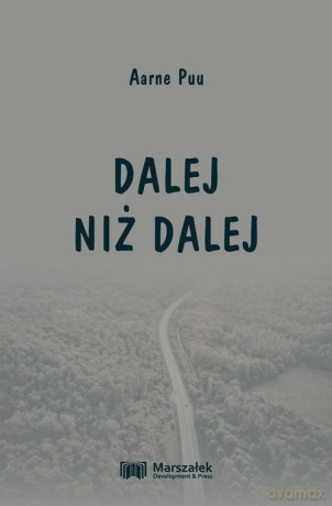 Dalej niż dalej - Aarne Puu [KSIĄŻKA]