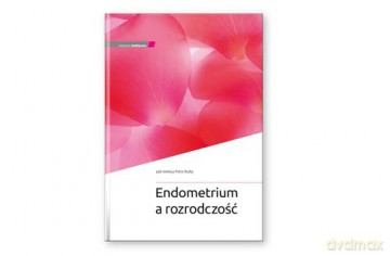 Endometrium a rozrodczość [KSIĄŻKA]