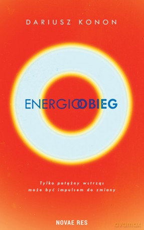 Energioobieg - Dariusz Konon [KSIĄŻKA]