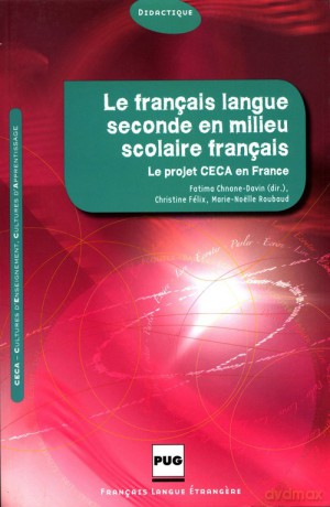 Francais langue seconde en milieu scolaire francais - Fatima Chnane-Davin [KSIĄŻKA]