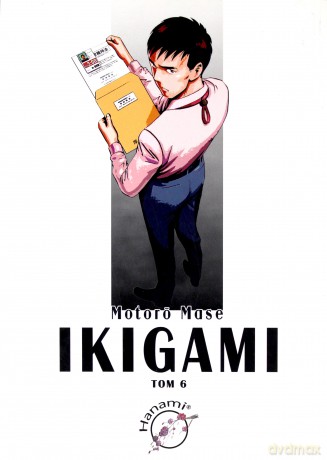 Ikigami Tom 6 - Motoro Mase [KSIĄŻKA]