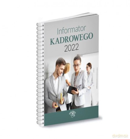 Informator kadrowego 2022 [KSIĄŻKA]