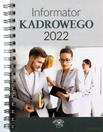 Informator kadrowego 2022 [KSIĄŻKA]
