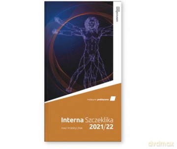 Interna Szczeklika Mały podręcznik 2021/22 [KSIĄŻKA]
