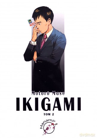 Ikigami Tom 2 - Motoro Mase [KSIĄŻKA]