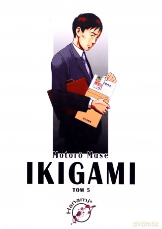 Ikigami Tom 5 - Motoro Mase [KSIĄŻKA]