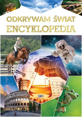 Odkrywam świat Encyklopedia [KSIĄŻKA]