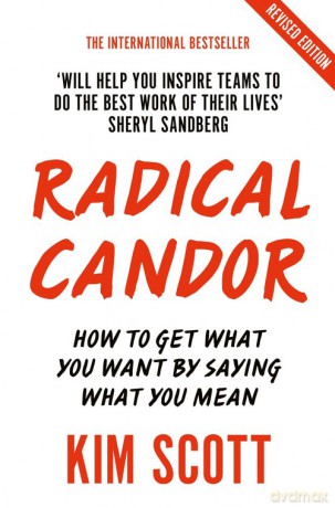 Radical Candor - Kim Scott [KSIĄŻKA]