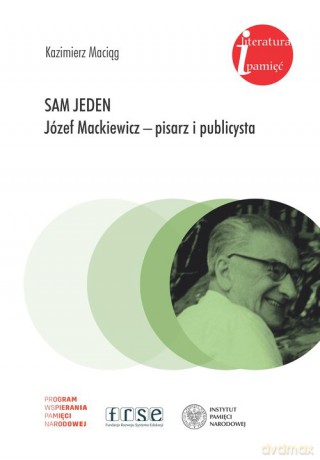 Sam jeden - Kazimierz Maciąg [KSIĄŻKA]