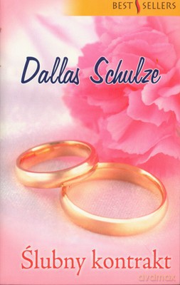 Ślubny Kontrakt - Dallas Schulze [KSIĄŻKA]