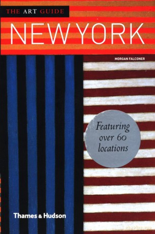 The Art Guide: New York - Morgan Falconer [KSIĄŻKA]