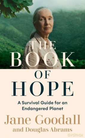 The Book of Hope - Jane Goodall, Douglas Abrams [KSIĄŻKA]