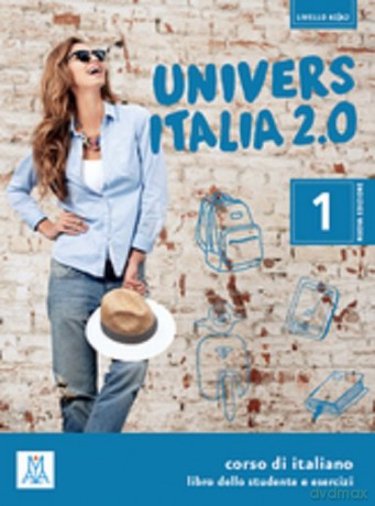 UniversItalia 2.0 A1/A2 podręcznik + ćwiczenia - Danila Piotti, Giulia de Savorgnani [KSIĄŻKA]