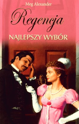 Najlepszy Wybór - Meg Alexander [KSIĄŻKA]