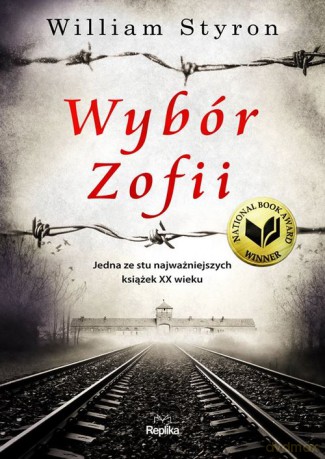 Wybór Zofii - William Styron [KSIĄŻKA]