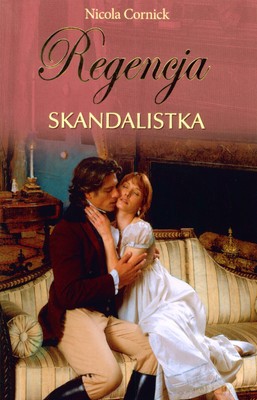 Skandalistka - Nicola Cornick [KSIĄŻKA]