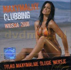 Maxymalny Clubbing Wiosna 2008 [2CD]
