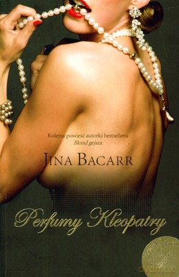 Perfumy Kleopatry - Jina Baccar [KSIĄŻKA]