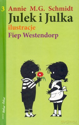 Julek I Julka 3 (twarda) Wyd.2007 - Annie M.G. Schmidt [KSIĄŻKA]