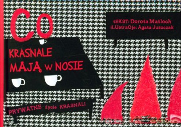 Co Krasnale Mają W Nosie Prywatne Życie Krasnali (twarda) - Dorota Matloch [KSIĄŻKA]