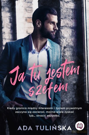 Ja tu jestem szefem - Ada Tulińska [KSIĄŻKA]