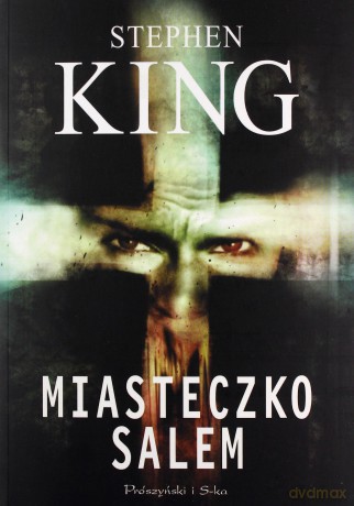 Miasteczko Salem - Stephen King [KSIĄŻKA]