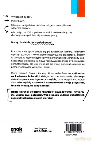 Praca marzeń. Stwórz karierę, którą pokochasz - Helen Tupper, Sarah Ellis [KSIĄŻKA]