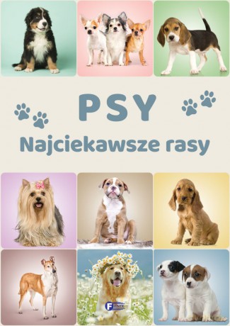Psy. Najciekawsze rasy [KSIĄŻKA]