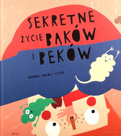 Sekretne życie bąków i beków - Mariona Sistere Tolosa [KSIĄŻKA]