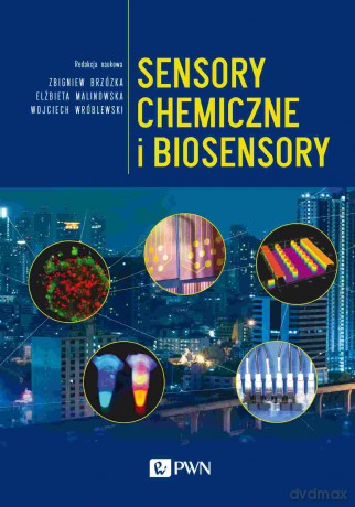 Sensory chemiczne i biosensory [KSIĄŻKA]