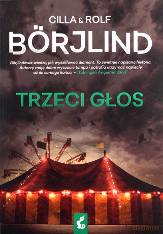 Trzeci głos - Cilla Börjlind, Rolf Börjlind [KSIĄŻKA]