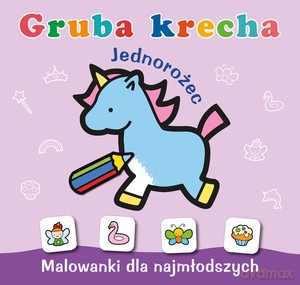 Gruba krecha. Jednorożec [KSIĄŻKA]