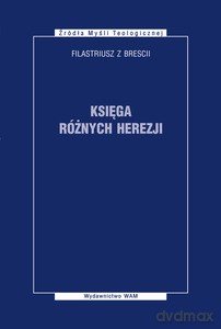 Księga różnych herezji - Mariusz Szram [KSIĄŻKA]