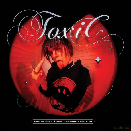 Young Multi: Toxic [CD]