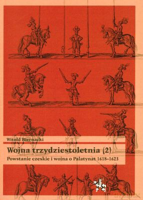 Wojna Trzydziestoletnia T.2 - Witold Biernacki [KSIĄŻKA]