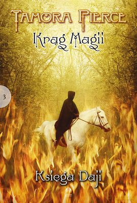 Księga Daji Krąg Magii Tom 3 - Tamora Pierce [KSIĄŻKA]