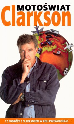 Motoświat - Jeremy Clarkson [KSIĄŻKA]