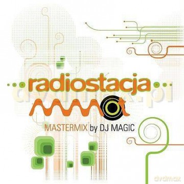 Radiostacja: Master Mix By Dj Magic [CD]