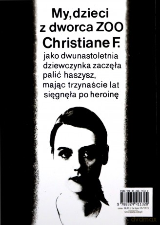 My, Dzieci Z Dworca Zoo - Christiane F. [KSIĄŻKA]