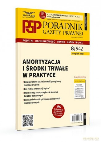Amortyzacja i środki trwałe w praktyce. Poradnik Gazety Prawnej 8/2021 [KSIĄŻKA]